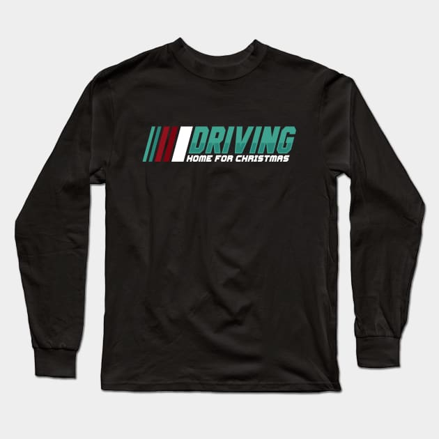 Driving Home For Christmas Long Sleeve T-Shirt by RetroReview